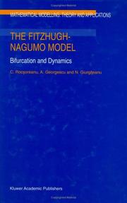 The FitzHugh-Nagumo model by C. Rocşoreanu, C. Rocsoreanu, A. Georgescu, N. Giurgiteanu