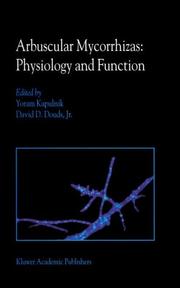 Cover of: Arbuscular Mycorrhizas: Physiology and Function