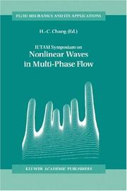 IUTAM Symposium on Nonlinear Waves in Multi-Phase Flow by IUTAM Symposium on Nonlinear Waves in Multi-Phase Flow (1999 Notre Dame, Ind)