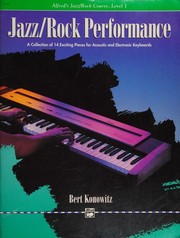 Cover of: Jazz/Rock Performance Level 1 by Bert Konowitz, Bert Konowitz