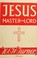 Cover of: Jesus Master and Lord