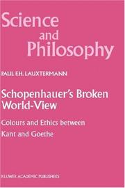 Cover of: Schopenhauer's Broken World-View by P.F. Lauxtermann