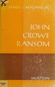 Cover of: John Crowe Ransom by Magner, James, Magner, James