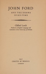 Cover of: John Ford and the drama of his time.