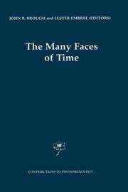 Cover of: The Many Faces of Time (Contributions to Phenomenology Volume 41) by 