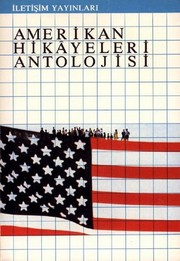 Cover of: Amerikan Hikayeleri Antolojisi by Tomris Uyar