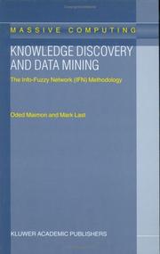 Knowledge discovery and data mining by Oded Z. Maimon, Oded Maimon, Mark Last