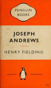 Cover of: Joseph Andrews [The History of the Adventures of Joseph Andrews & His Friend Mr Abraham Adams]