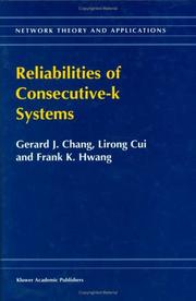 Cover of: Reliabilities of Consecutive-k Systems (Network Theory and Applications, Volume 4)