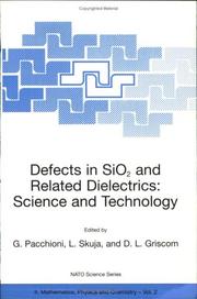 Cover of: Defects in SiO2 and Related Dielectrics: Science and Technology (Nato Science Series II: Mathematics, Physics and Chemistry, Volume 2) (NATO Science Series II: Mathematics, Physics and Chemistry)