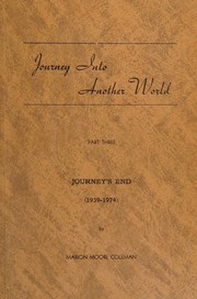 Cover of: Journey Into Another World, Part Three Only by Marion Moore Coleman, Marion Moore Coleman
