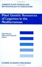 Cover of: Plant Genetic Resources of Legumes in the Mediterranean (Current Plant Science and Biotechnology in Agriculture, Volume 39) (Current Plant Science and Biotechnology in Agriculture) by 