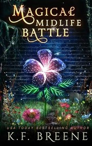 Magical Midlife Battle