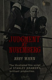 Cover of: Judgment at Nuremberg - the Script of the Film