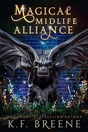 Cover of: Magical Midlife Alliance by K.F. Breene