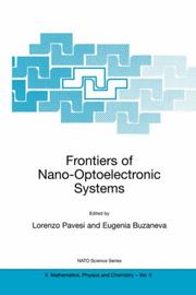 Cover of: Frontiers of Nano-Optoelectronic Systems (Nato Science Series II: Mathematics, Physics and Chemistry, Volume 6)