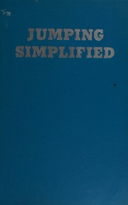 Cover of: Jumping simplified. by Margaret Cabell Self, Margaret Cabell Self