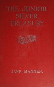 Front cover of The junior silver treasury by Jane Manner