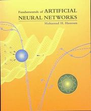 Fundamentals of artificial neural networks by Mohamad H. Hassoun