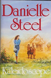 Cover of: Kaleidoscope by Danielle Steel, Danielle Steel