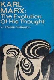 Cover of: Karl Marx: the evolution of his thought