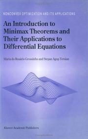 An introduction to minimax theorems and their applications to differential equations by M. R. Grossinho, Maria do Rosário Grossinho, Stepan Agop Tersian