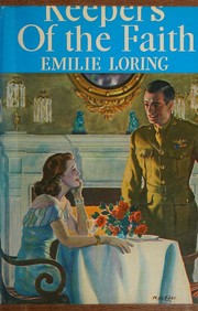 Cover of: Keepers of the Faith by Emilie Baker Loring, Emilie Baker Loring