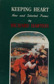 Cover of: Keeping Heart - New and Selected Poems