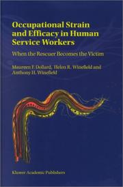 Cover of: Occupational Strain and Efficacy in Human Service Workers : When the Rescuer Becomes the Victim