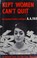 Cover of: Kept women can't quit (A Donald Lam - Bertha Cool Mystery)