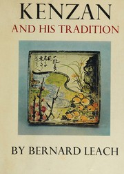 Cover of: Kenzan and His Tradition by Bernard Leach, Bernard Leach