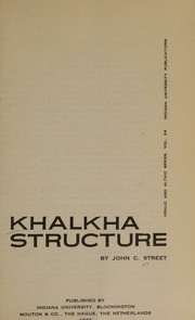 Cover of: Khalkha structure by John C. Street, John C. Street