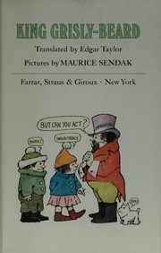 Cover of: King Grisly-Beard: a tale from the Brothers Grimm