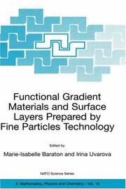 Cover of: Functional Gradient Materials and Surface Layers Prepared by Fine Particles Technology (NATO Science Series II: Mathematics, Physics and Chemistry)