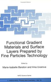 Cover of: Functional Gradient Materials and Surface Layers Prepared by Fine Particles Technology (NATO Science Series II: Mathematics, Physics and Chemistry)