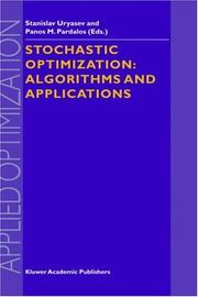 Cover of: Stochastic Optimization: Algorithms and Applications (Applied Optimization, Volume 54) (Applied Optimization)