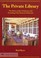 Cover of: The Private Library