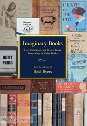 Cover of: Imaginary Books: Lost, Unfinished, and Fictive Works Found Only in Other Books