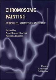 Cover of: Chromosome Painting: Principles, Strategies and Scope