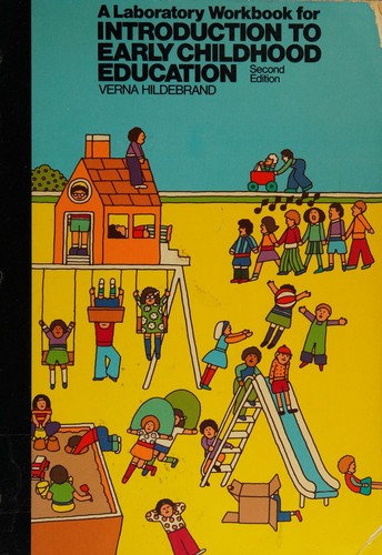 A laboratory workbook for Introduction to early childhood education