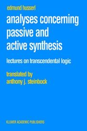 Cover of: Analyses Concerning Passive and Active Synthesis: Lectures on Transcendental Logic (Husserliana: Edmund Husserl  Collected Works) by Edmund Husserl