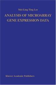 Cover of: Analysis of Microarray Gene Expression Data (Trends in Logic) | Mei-Ling Ting Lee