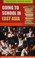 Cover of: Going to School in East Asia (The Global School Room)