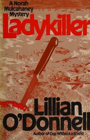 Cover of: Ladykiller A Norah Mulcahaney Mystery