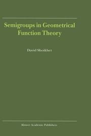 Cover of: Semigroups in Geometrical Function Theory