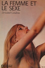 Cover of: La femme et le sexe