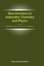 Cover of: New Directions in Antimatter Chemistry and Physics by 