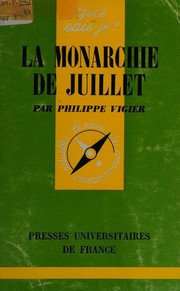 Cover of: La Monarchie De Juillet
