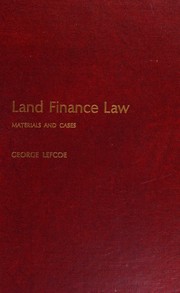 Cover of: Land finance law: materials and cases.