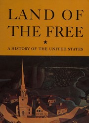 Cover of: Land of the free by John Walton Caughey, John Walton Caughey